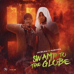 Cover of Swamp to The Globe