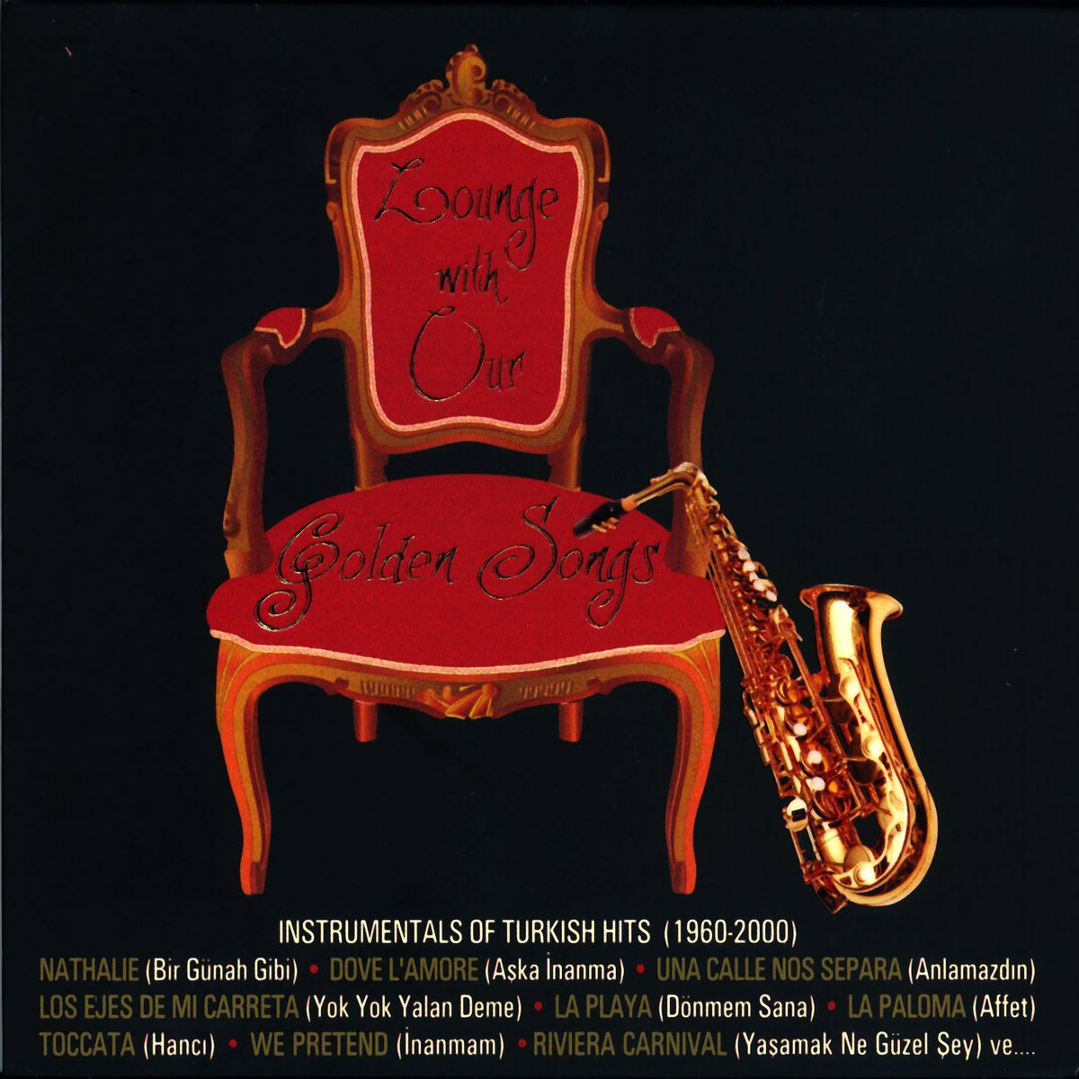 Album cover of Lounge With Our Golden Songs