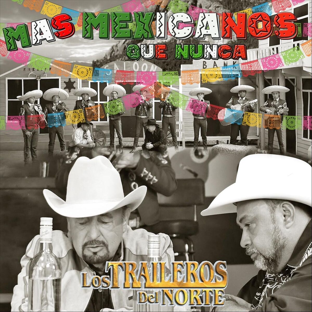 Album cover of Mas Mexicanos Que Nunca