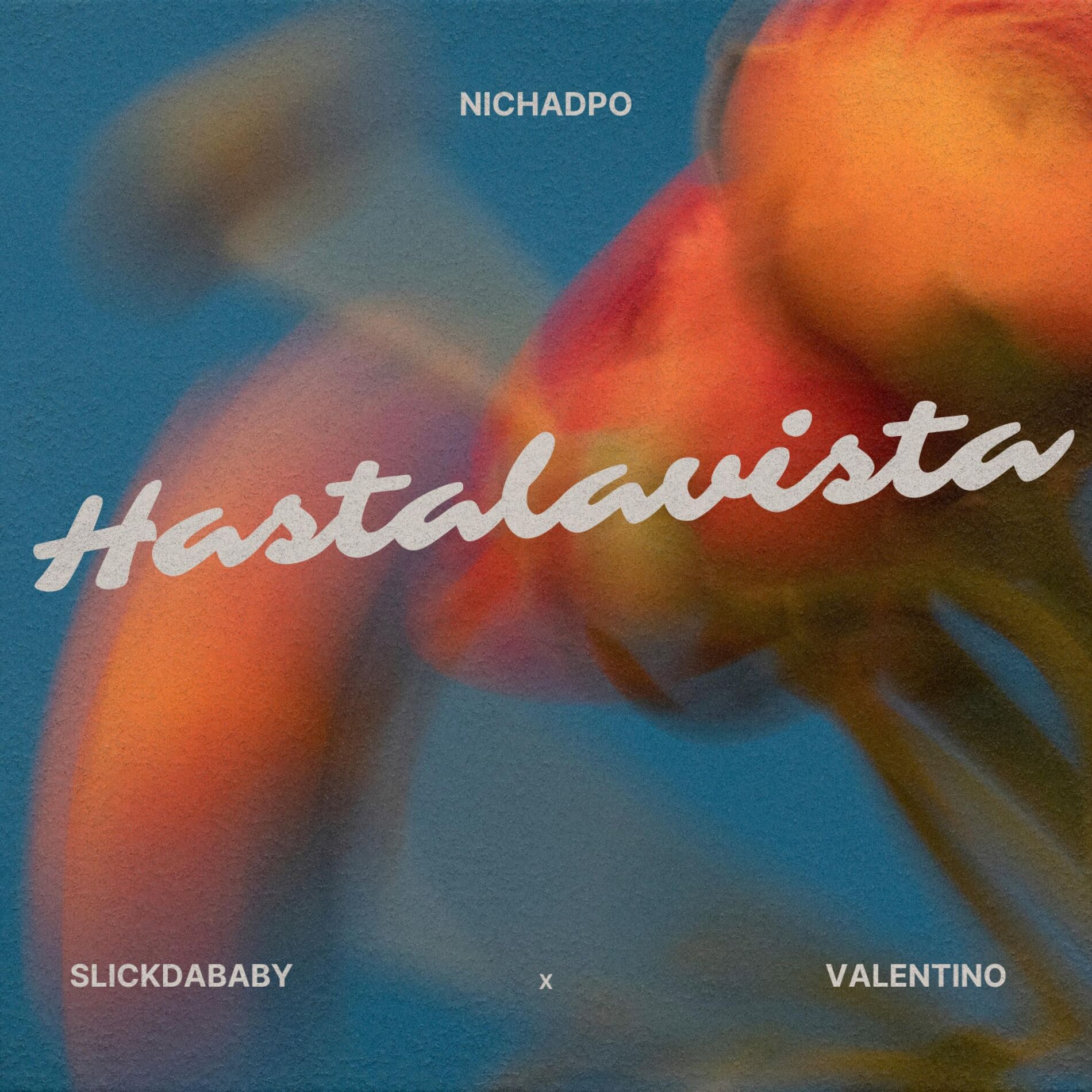 Album cover of Hastalavista (feat. Slickdababy & Valentino)