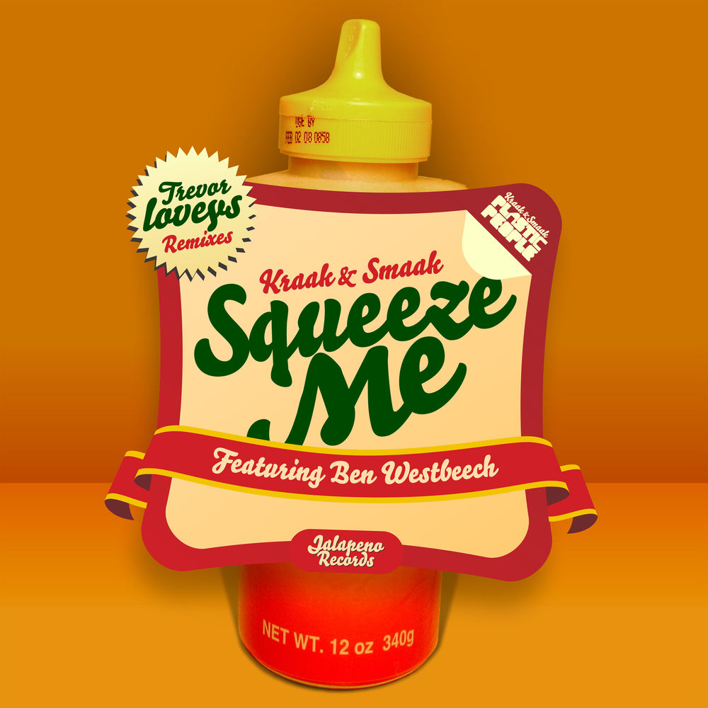 Kraak & Smaak & Ben Westbeech – Squeeze Me borító