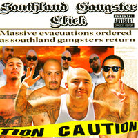 Southland Gangster Click: albums, songs, concerts | Deezer