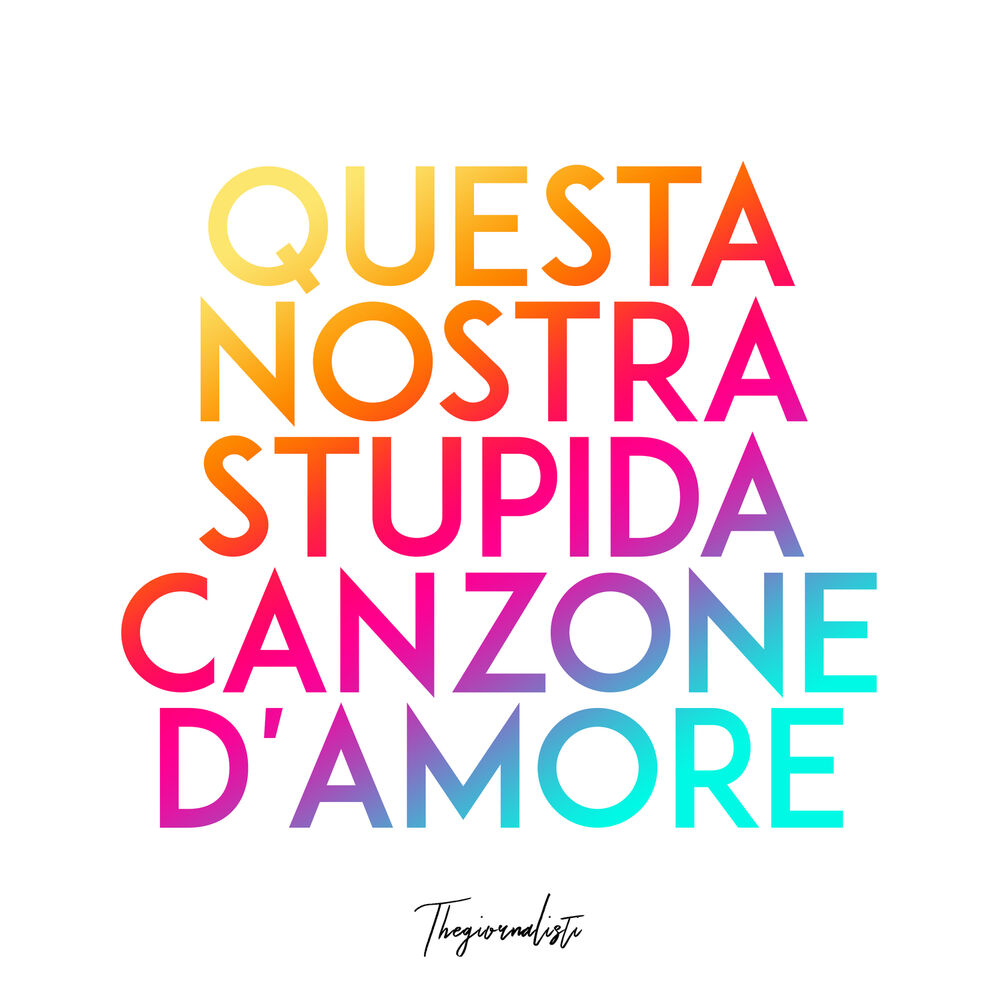 Picture of Questa nostra stupida canzone d'amore