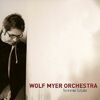 Wolf  Myer Orchestra - Quicksand