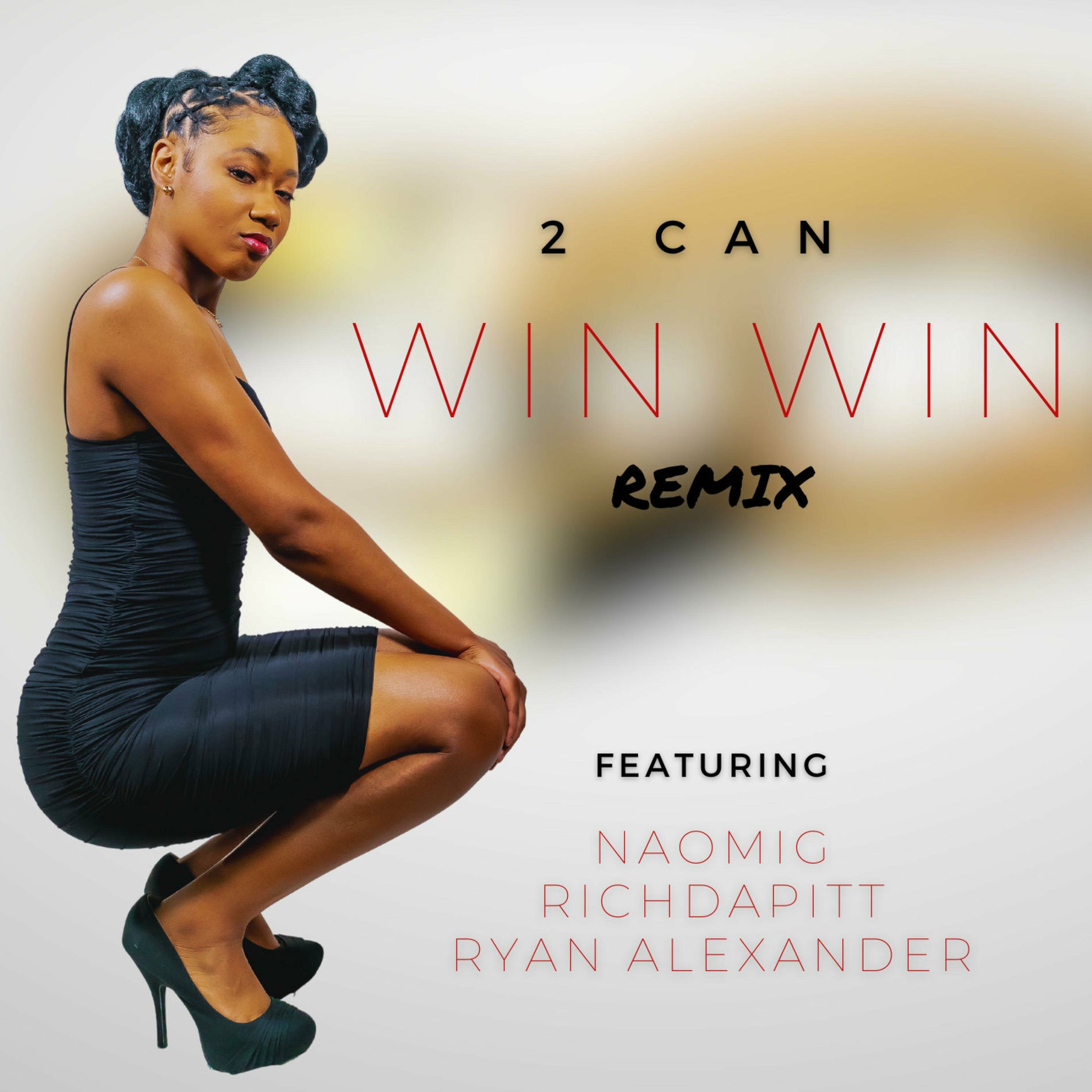 Album cover of Win Win (feat. NaomiG, RichDaPitt & Ryan Alexander) [Remix - Radio Edit]