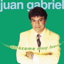 Cover of Abrázame Muy Fuerte