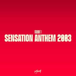 Cover of Sensation Anthem 2003