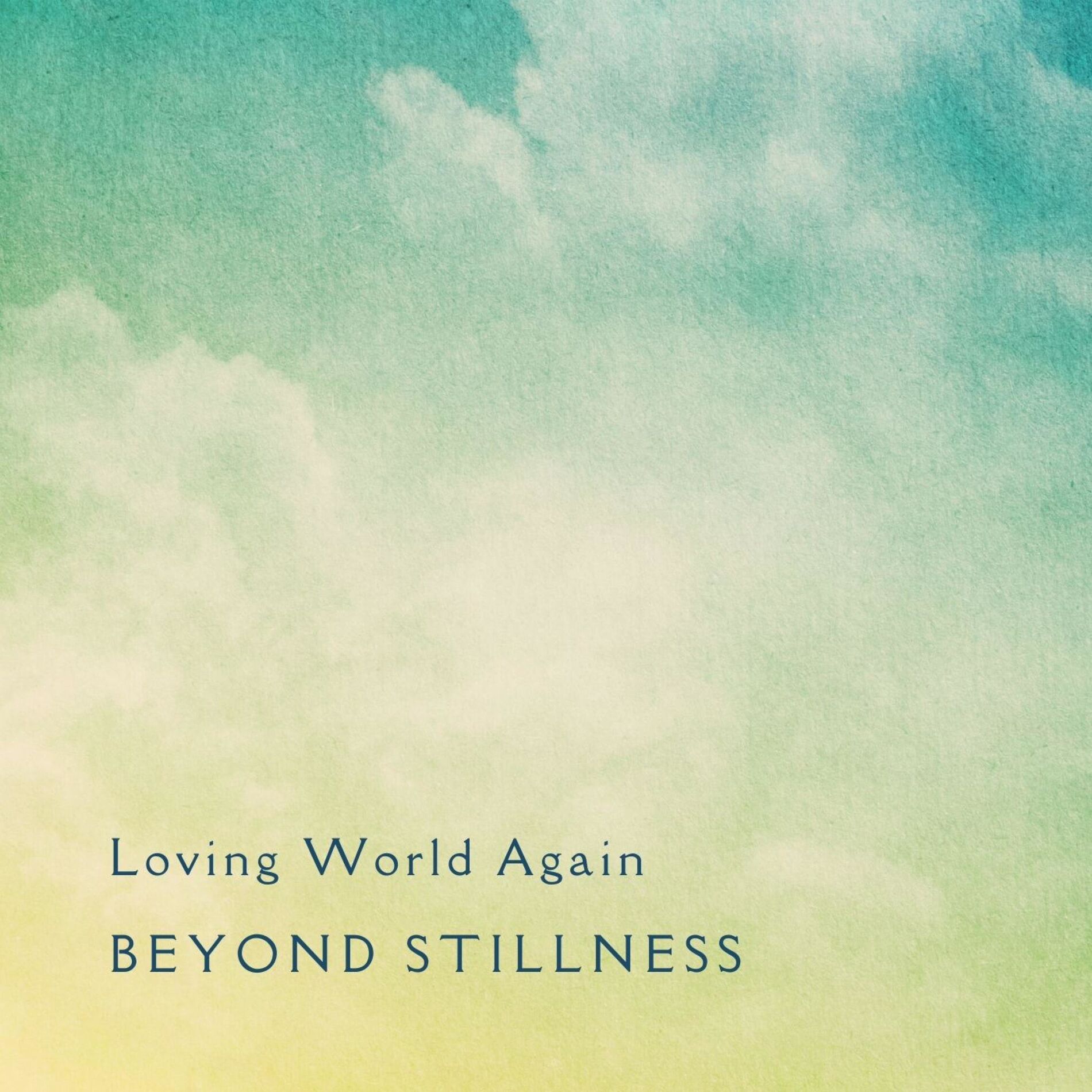 Album cover of Loving World Again