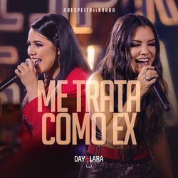 Cover of Me Trata Como Ex (Ao Vivo)