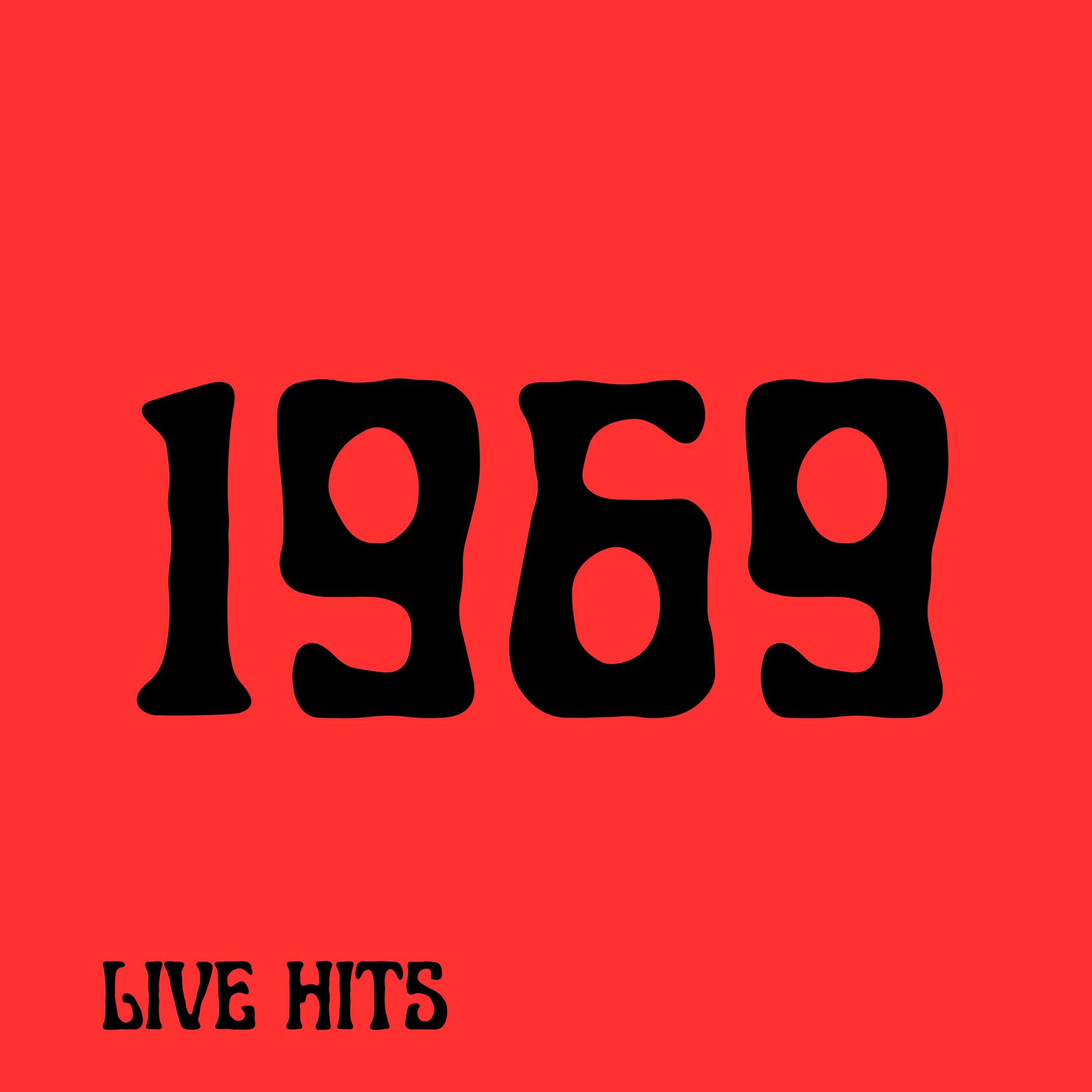 Album cover of Live Hits 1969 (Live)
