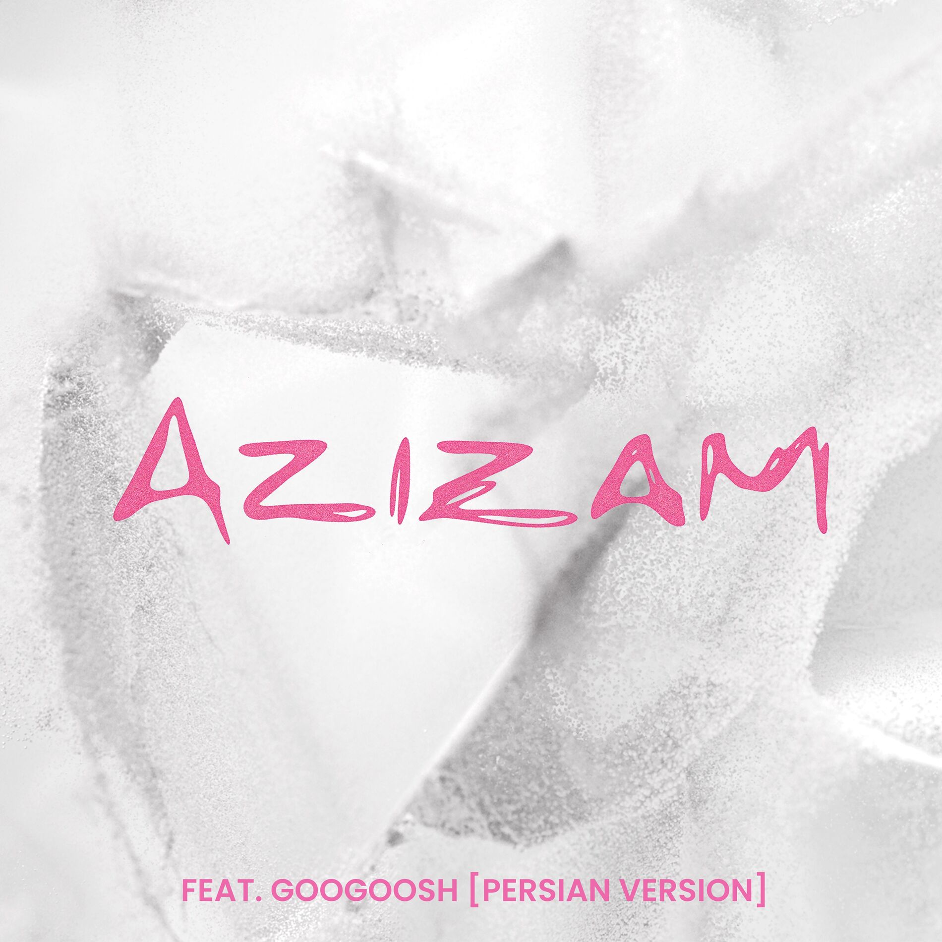 Album cover of Azizam (feat. Googoosh) [Persian Version]