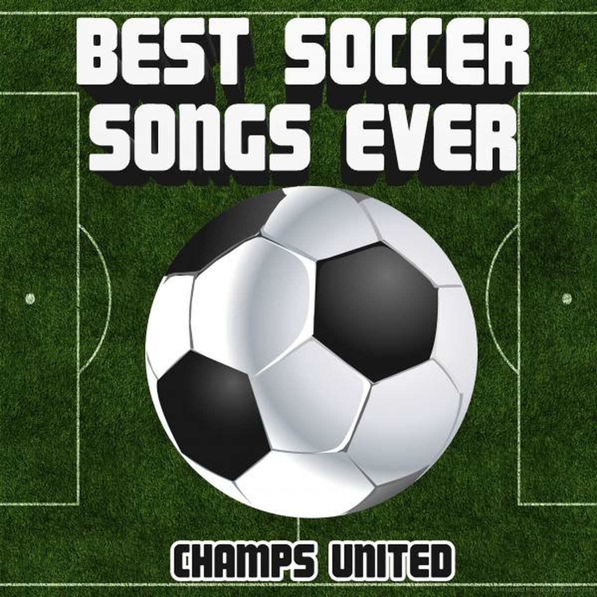 Album cover of Best Soccer Songs Ever