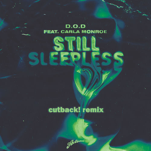 Still Sleepless (cutback! Remix)