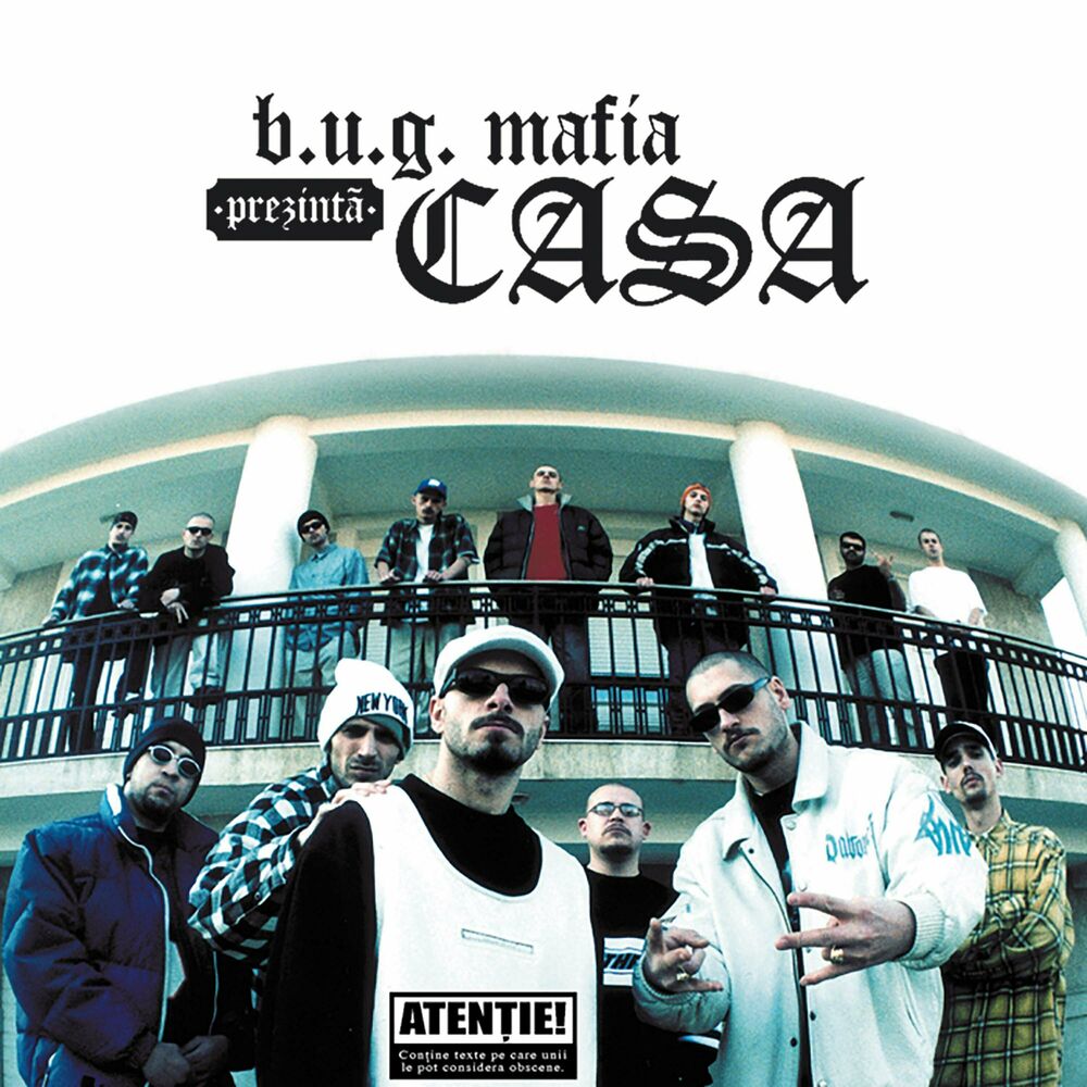 Picture of B.U.G. Mafia Prezinta Casa
