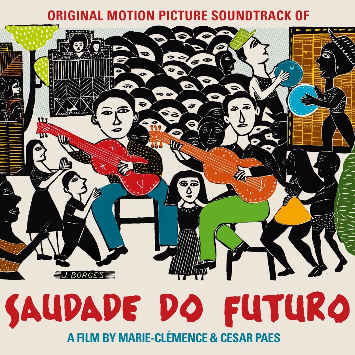 Album cover of Saudade do Futuro, Original Motion Picture Soundtrack