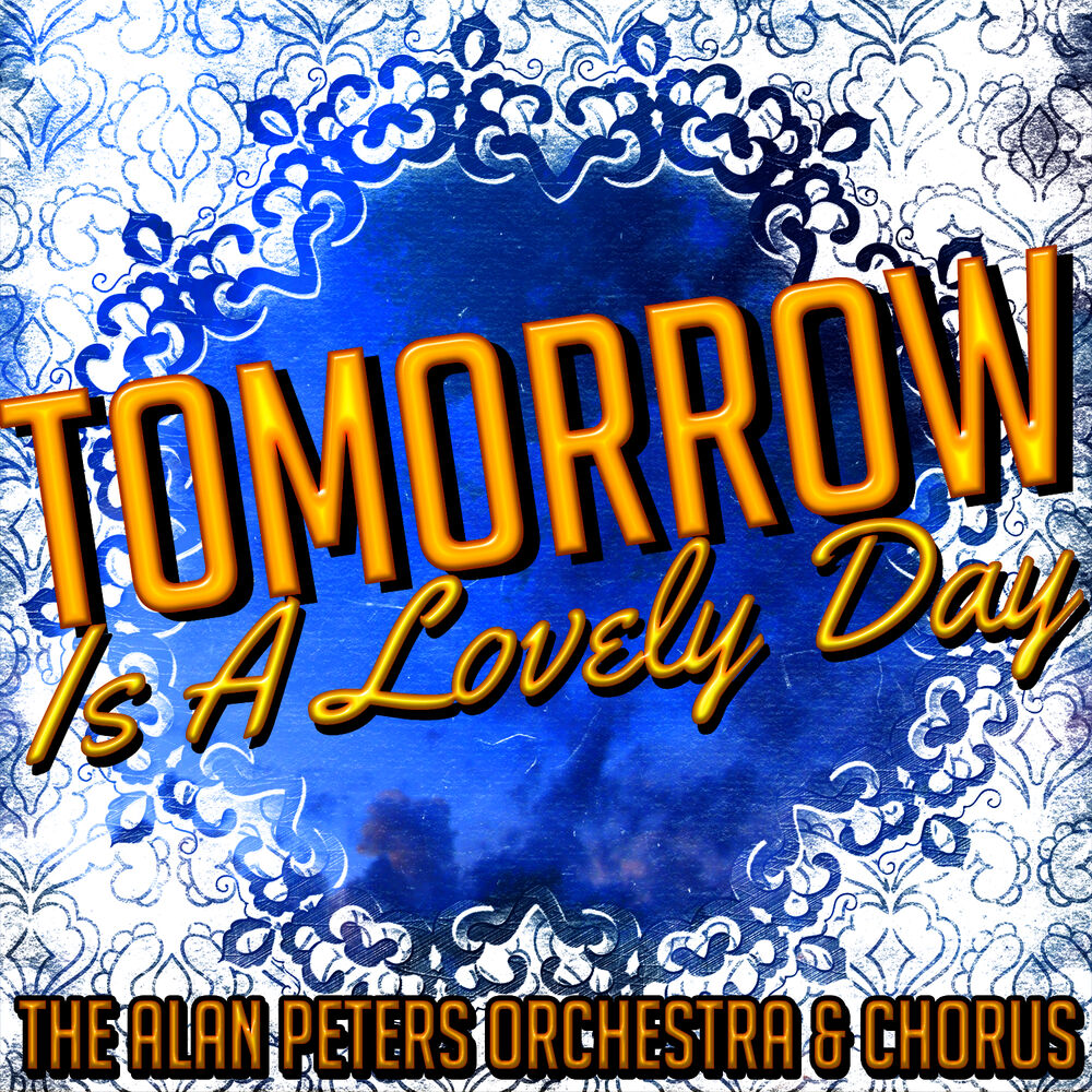 Picture of Tomorrow Is a Lovely Day