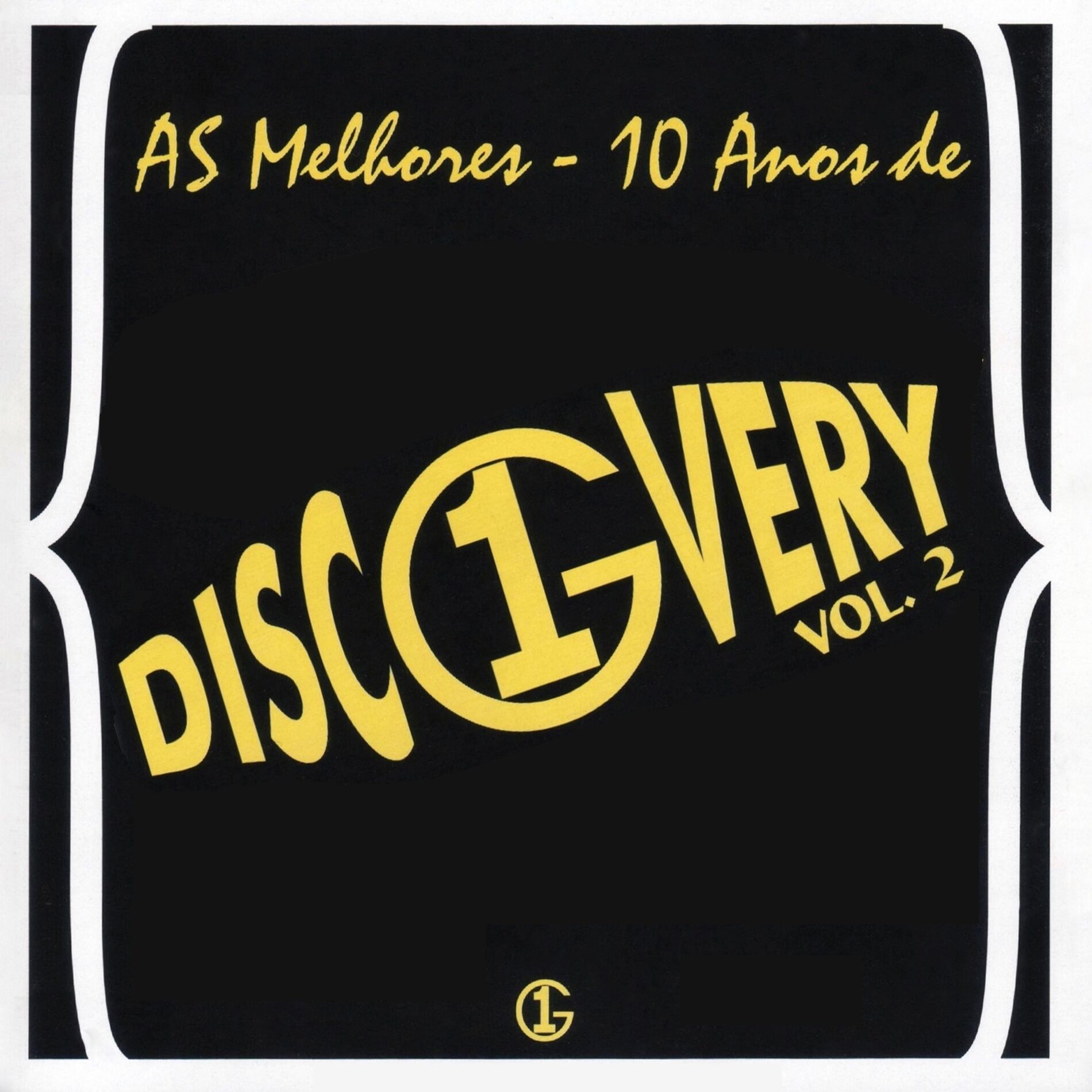 Album cover of As Melhores - 10 Anos de Discovery G1, Vol. 2