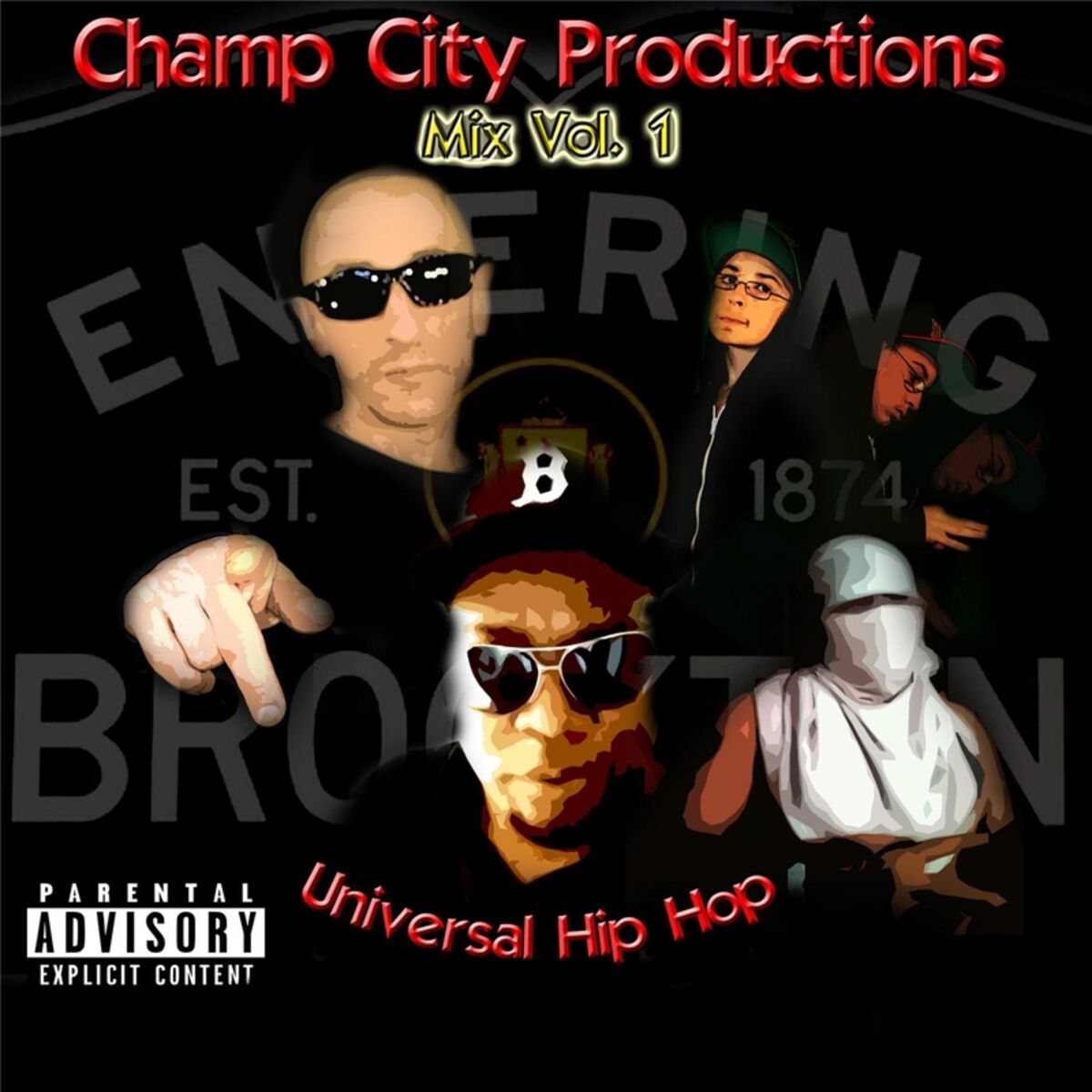 Album cover of Champ City Productions Mix, Vol. 1 (Universal Hip Hop)