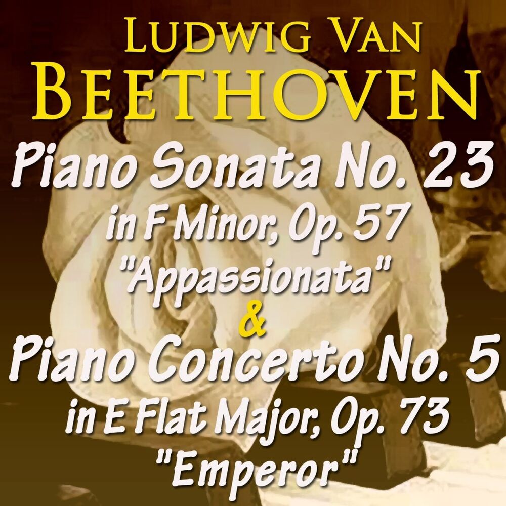 Picture of Beethoven: Piano Sonata No. 23, in F Minor, Op. 57 "Appassionata" & Piano Concerto No. 5, in E-Flat Major, Op. 73 "Emperor"