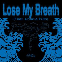 Cover of Lose My Breath (Feat. Charlie Puth)