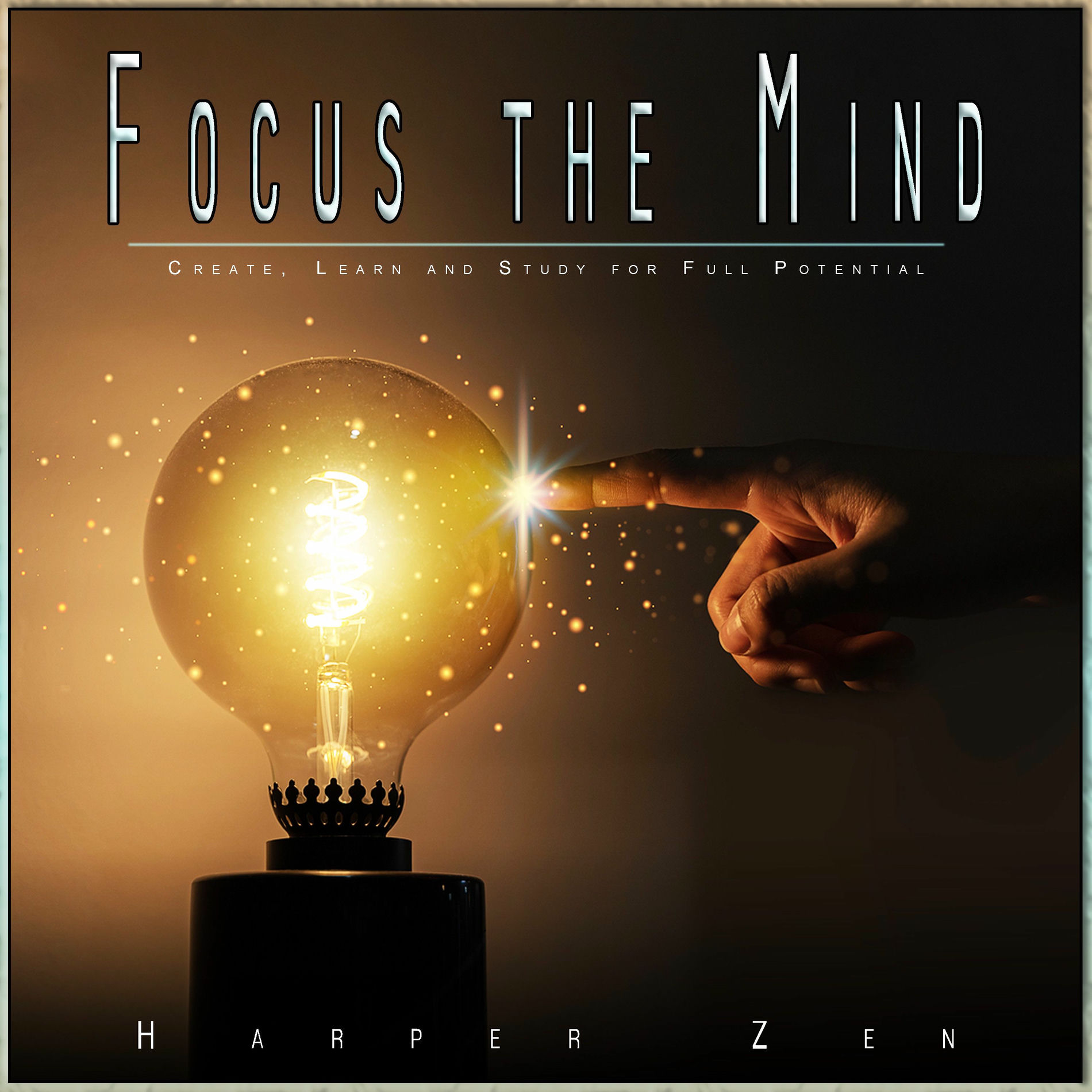 Album cover of Focus the Mind: Create, Learn and Study for Full Potential