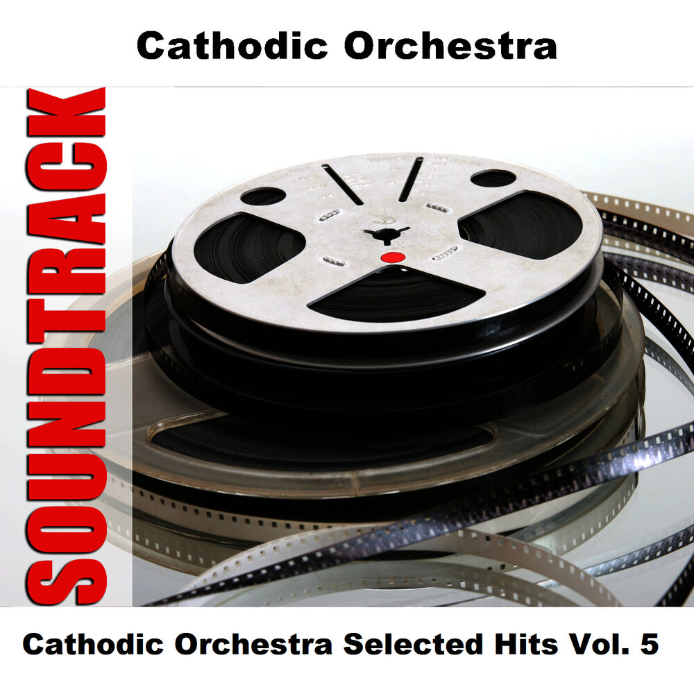 Picture of Cathodic Orchestra Selected Hits Vol. 5