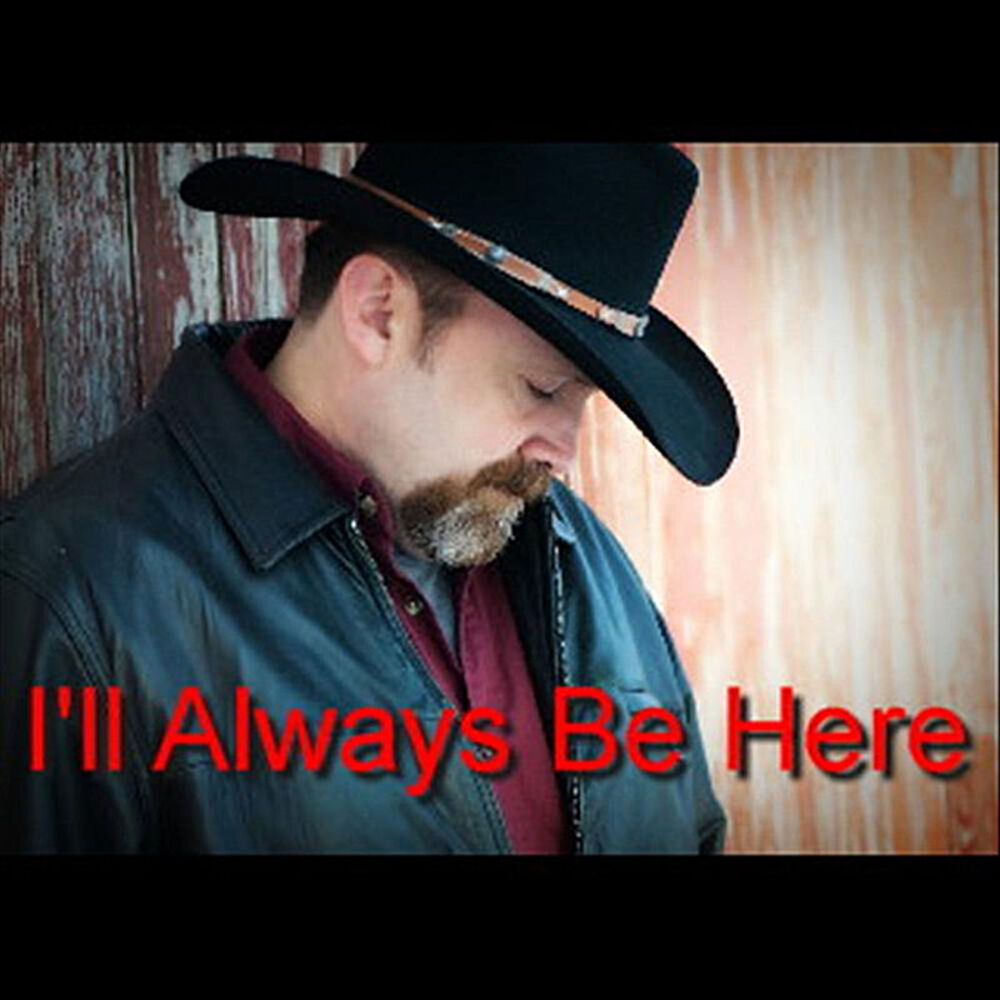 Picture of I'll Always Be Here
