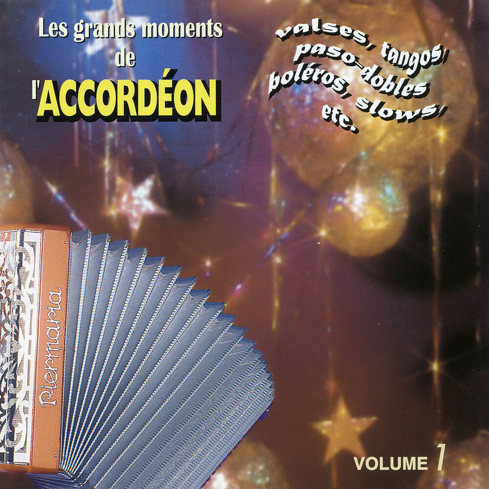 Picture of Les Grands Moments De L'accordéon Vol. 1 (Danses Enchaînées)