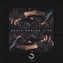 Cover of Nossa Canção (Live)