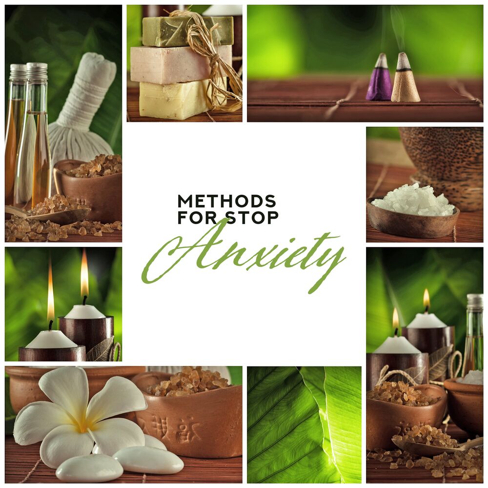 Picture of Methods for Stop Anxiety: Relaxing Playlist to Feel Relief & Experience Positive States of Mind