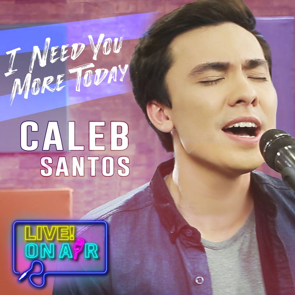 Picture of I Need You More Today (Live! On Air)
