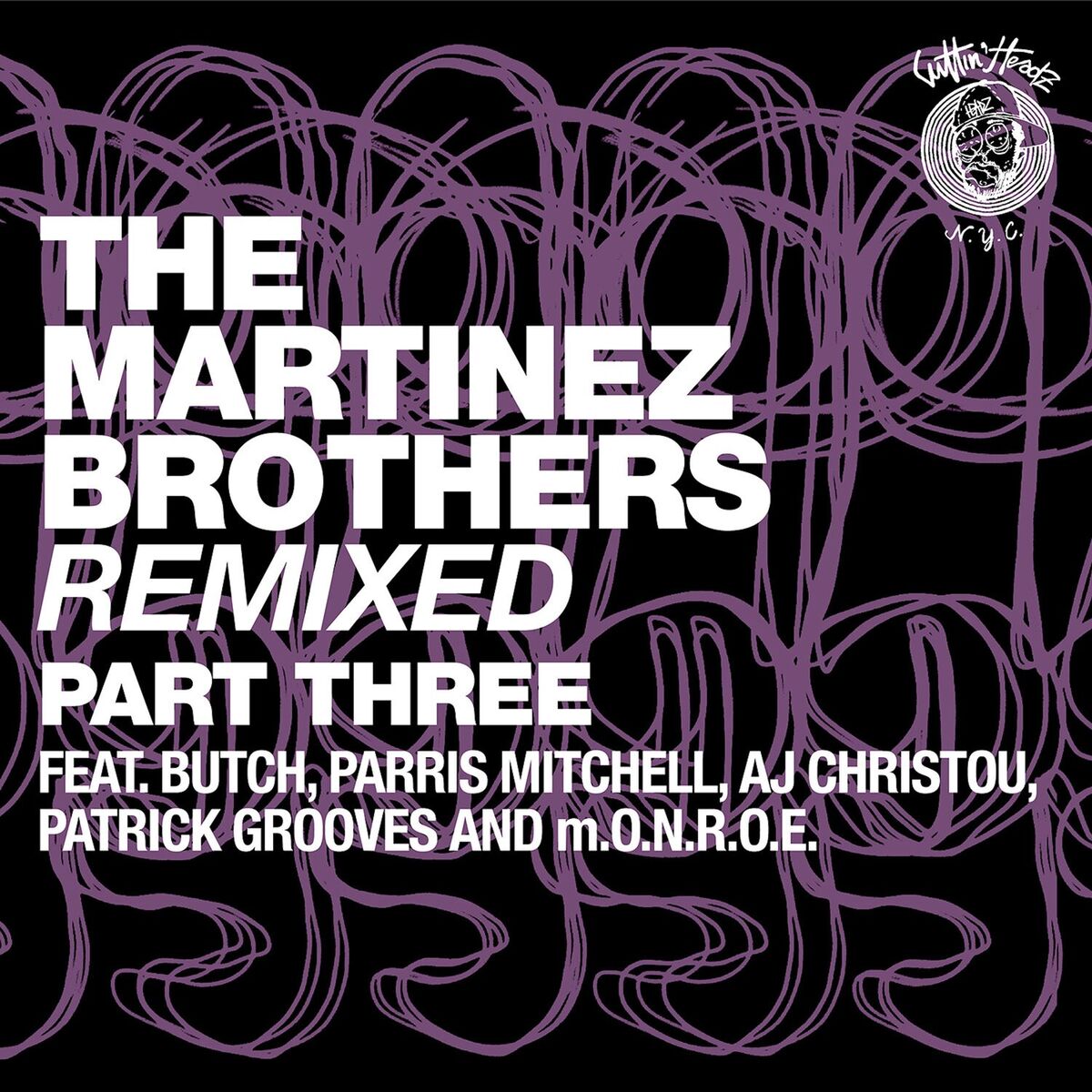 Album cover of The Martinez Brothers Remixed Pt. 3