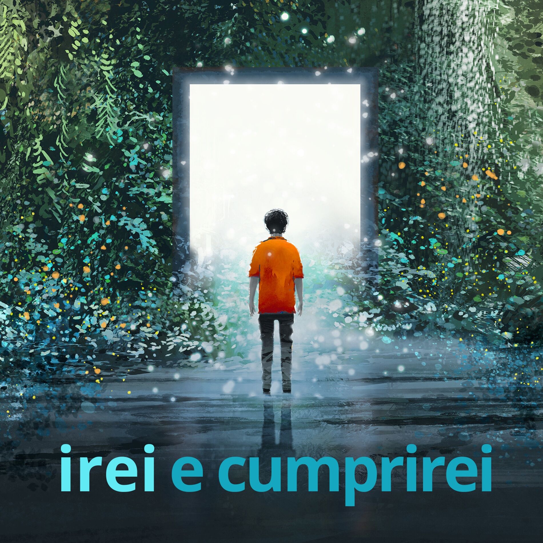 Album cover of Eu Irei e Cumprirei