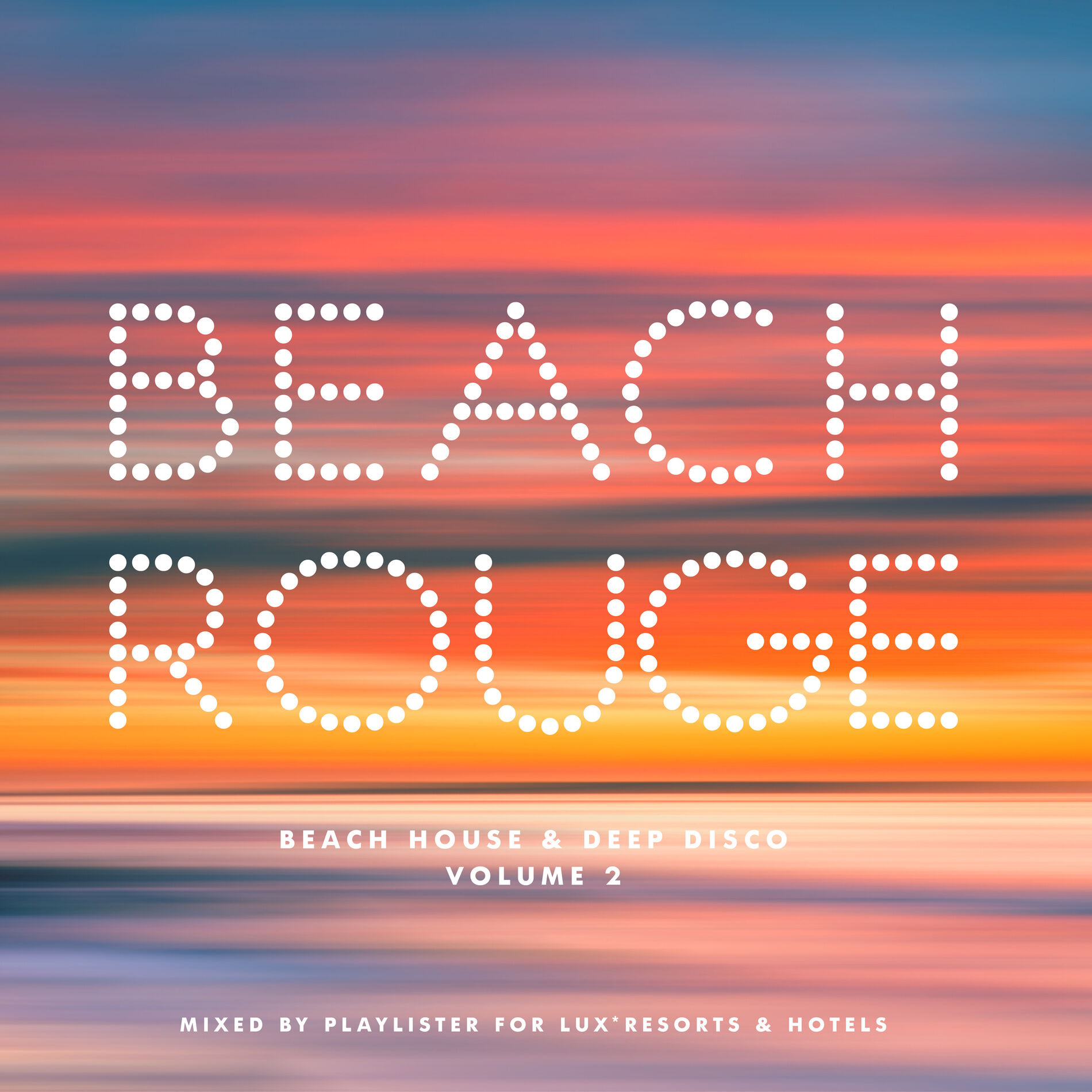 Album cover of Beach Rouge Vol. 2 - Beach House & Deep Disco