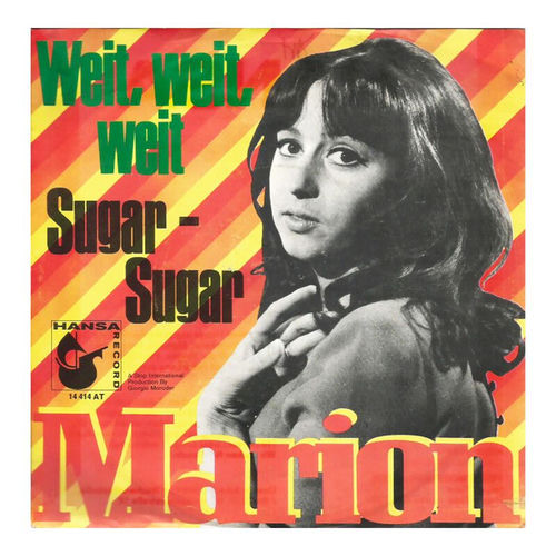 Weit, Weit, Weit / Sugar Sugar