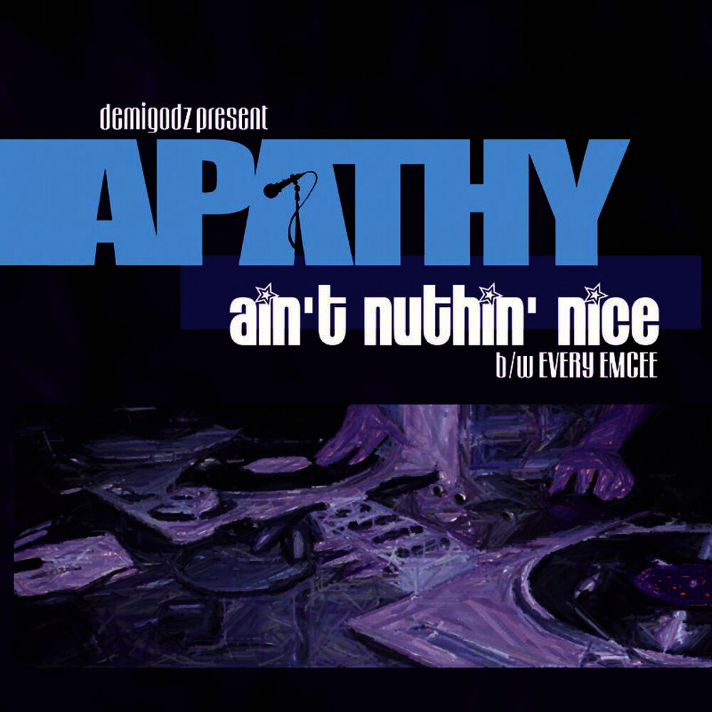 Picture of Ain't Nuthin' Nice / Every Emcee (Demigodz Classic Singles)