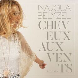 Cover of Cheveux aux vents (Remixes)