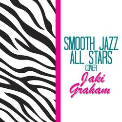 Cover of Smooth Jazz All Stars Cover Jaki Graham