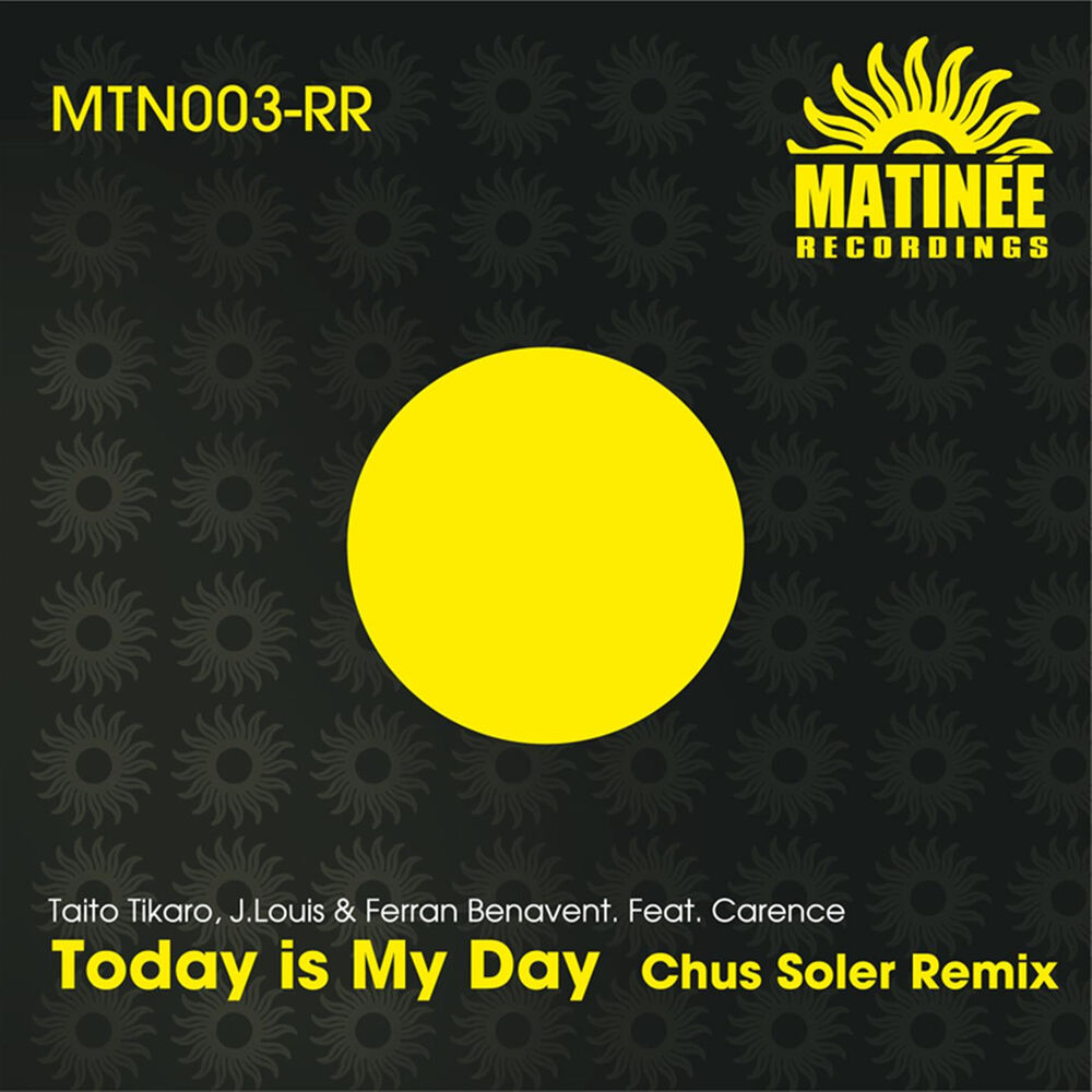 Picture of Today is My Day (Chus Soler Remix)