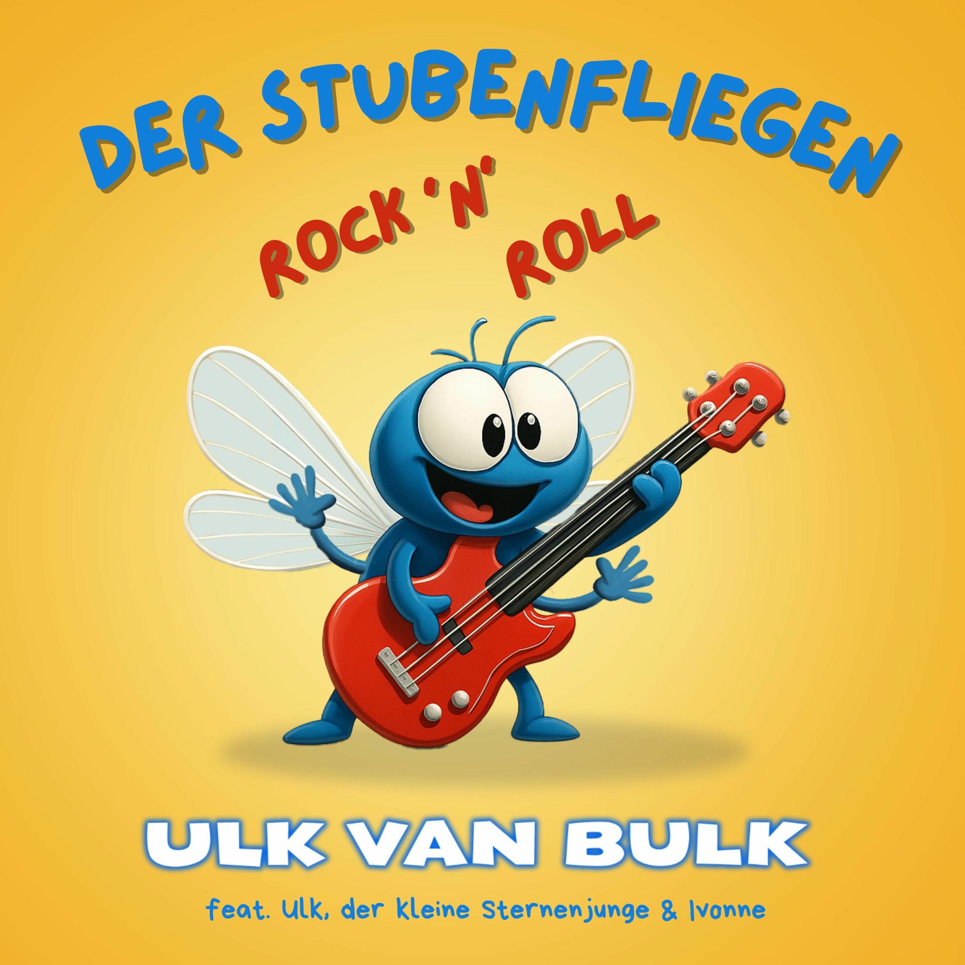 Album cover of Der Stubenfliegen-Rock ’n’ Roll (feat. Ulk der kleine Sternenjunge) [Radio Edit]