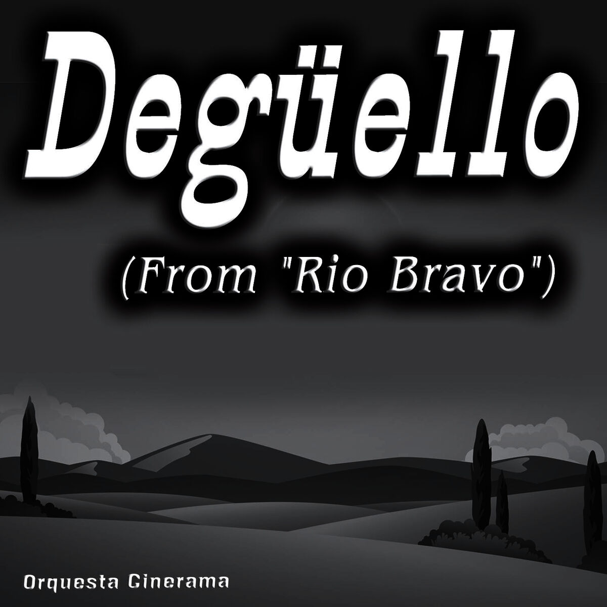 Album cover of Degüello (From 