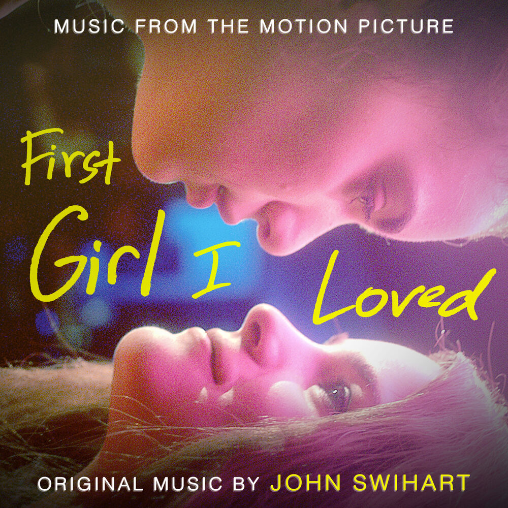 Picture of First Girl I Loved (Original Motion Picture Soundtrack)