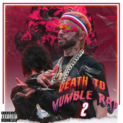 Cover of Death to Mumble Rap 2
