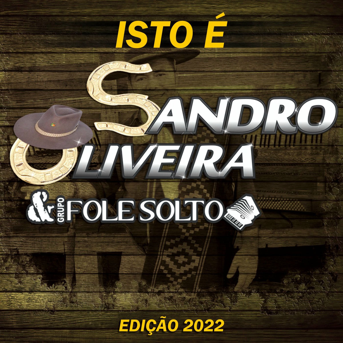 Album cover of Isto é Sandro Oliveira & Grupo Fole Solto