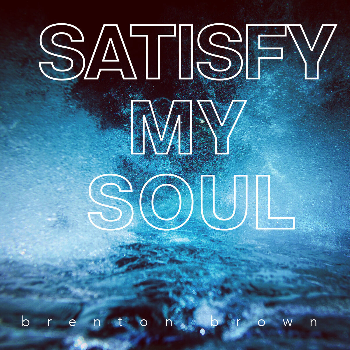 Album cover of Satisfy My Soul