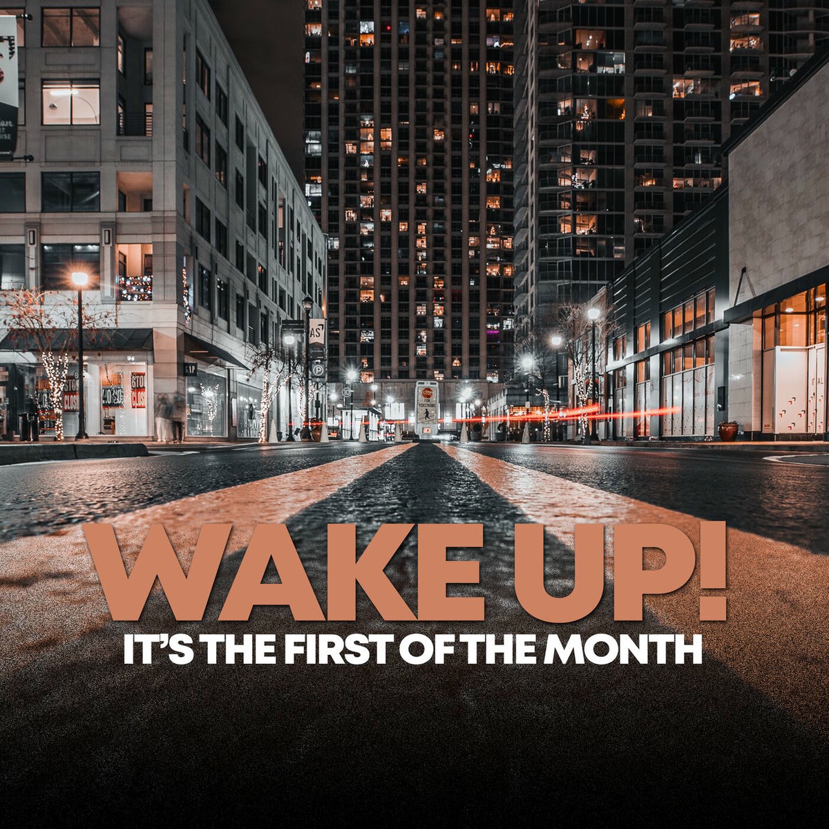 Album cover of WAKE UP, I'TS THE FIRST OF THE MONTH!