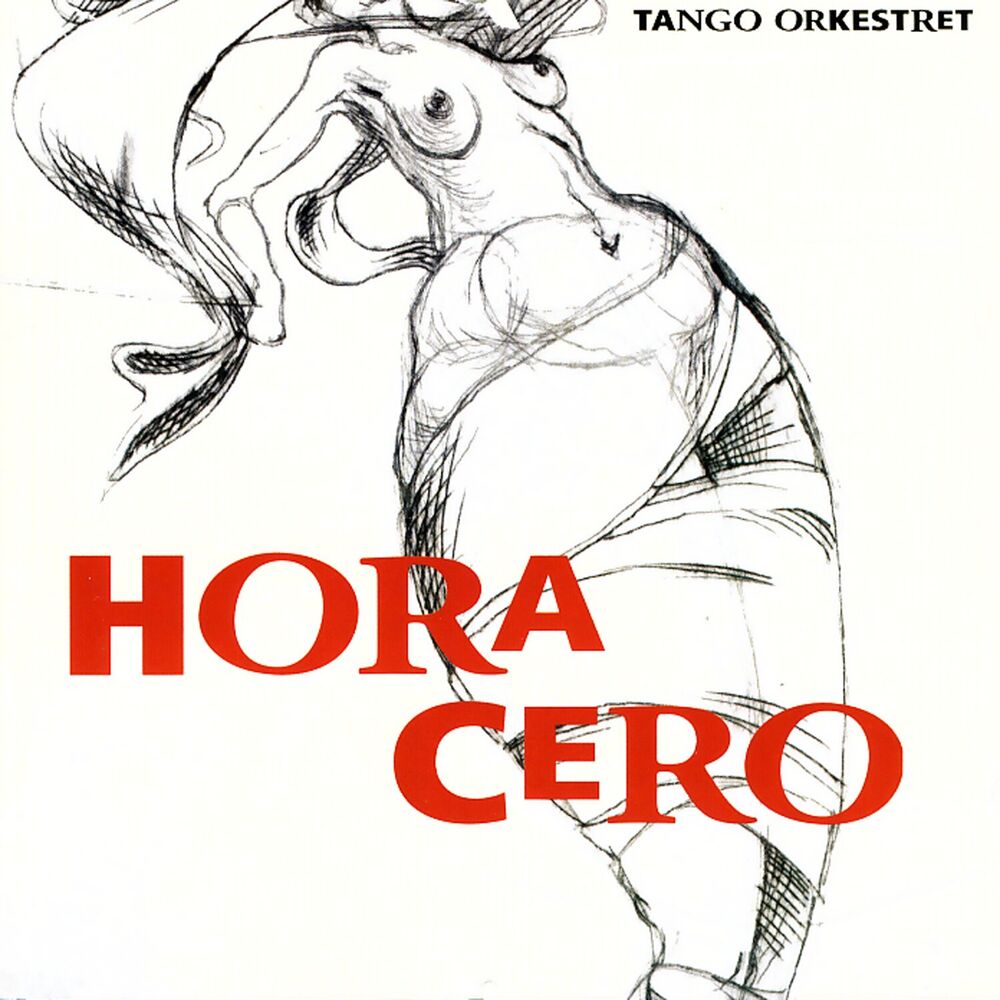 Picture of Hora Cero: Music By Astor Piazzolla