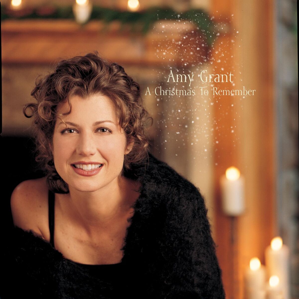 Amy Grant - A Christmas To Remember: lyrics and songs | Deezer