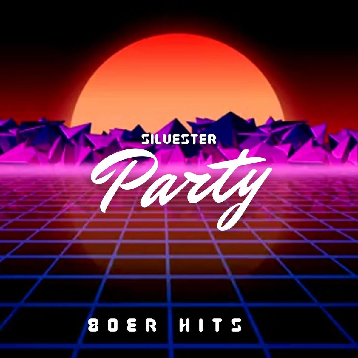 Album cover of Silvester Party 80er Hits