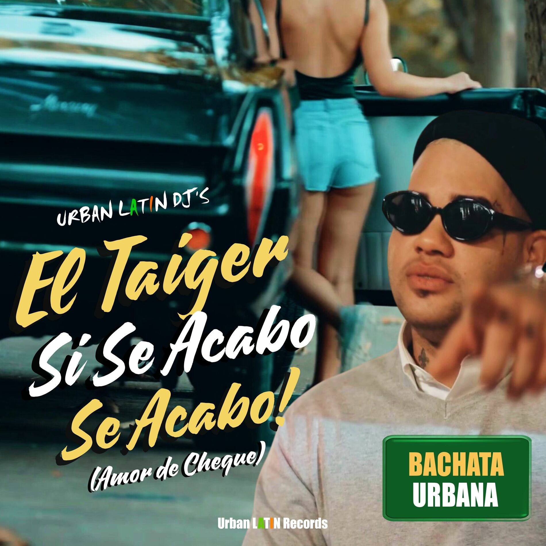 Album cover of Si Se Acabo, Se Acabo! (Amor de Cheque) (Bachata Urbana)